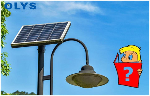 Solar street lights failure and the reasons-Shenzhen Olys company